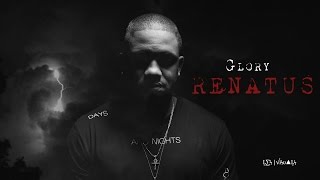 GloryLives - Renatus music video