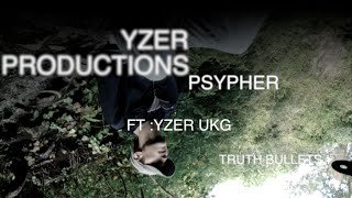Psypher - Truth bullets (Ft. Yzer UKG) music video