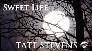Tate Stevens - Sweet Life music video